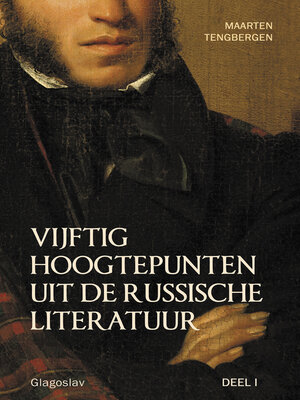 cover image of Vijftig Hoogtepunten Uit De Russische Literatuur, deel 1